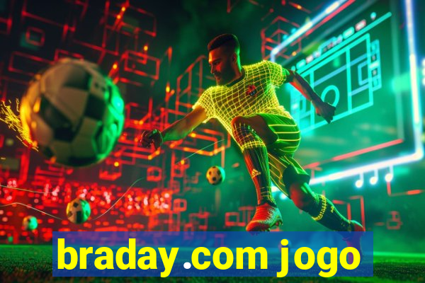 braday.com jogo